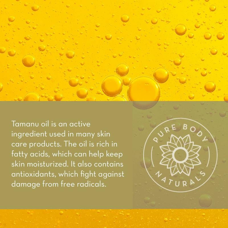 Cold Pressed Tamanu Oil, 4 Fl Oz - Calms Irritated Skin - Moisturises Dry Scaly
