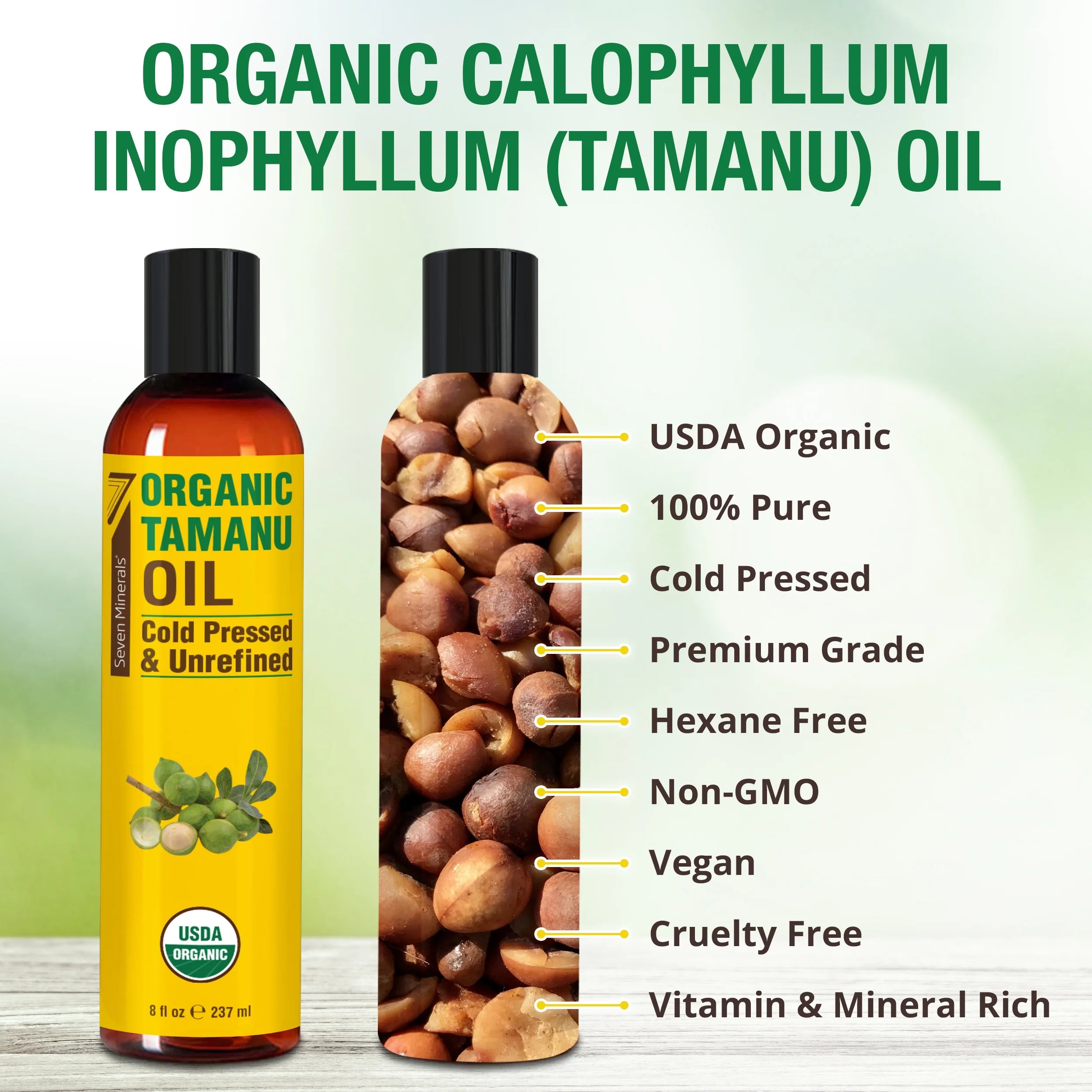 Seven Minerals USDA Organic Tamanu Oil - Big 8Oz - Cold Pressed for Skin, Face, Hair, & Nails